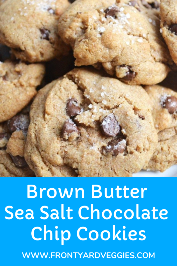 Brown butter sea salt chocolate chip cookies